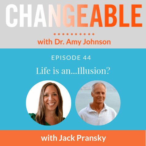 Life is an illusion? With Jack Pransky