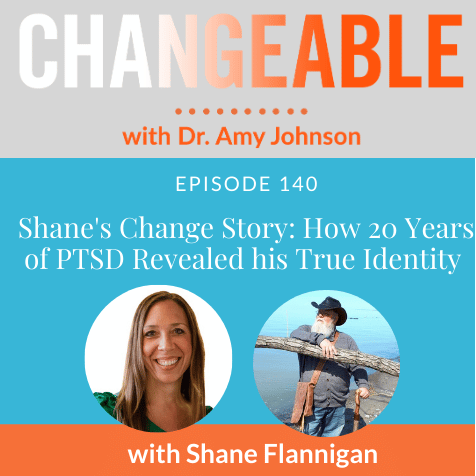 Shane’s Change Story: How 20 Years of PTSD Revealed his True Identity