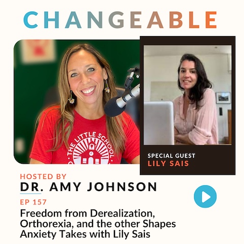 Freedom from derealization, orthorexia, and the other shapes anxiety takes with Lily Sais