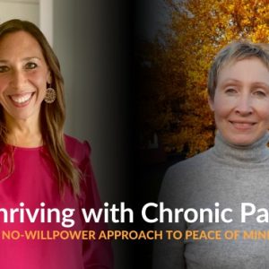 Thriving with Chronic Pain