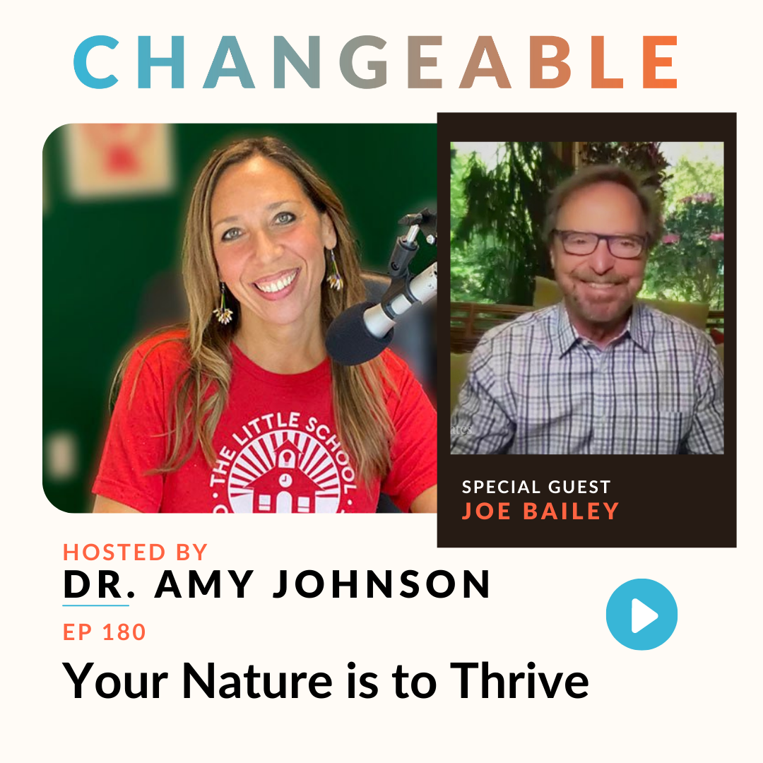 Your Nature is to Thrive with Joe Bailey