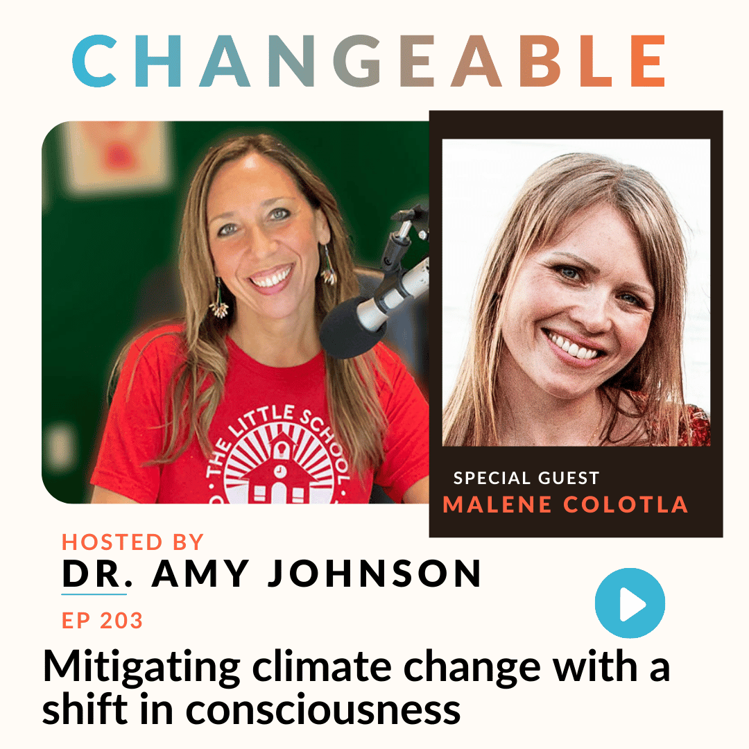 Mitigating climate change with a shift in consciousness with Malene Colotla